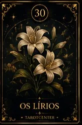 Significado da carta Lírios - Tarot Grátis no Tarot Center Carta Lírios no Tarot Center - Tarot Grátis